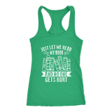 "Just Let Me Read" Women's Tank Top - Gifts For Reading Addicts