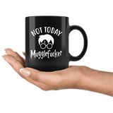 "Not Today"11oz Black Mug - Gifts For Reading Addicts