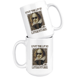 "I Put The Lit In Literature"15oz White Mug - Gifts For Reading Addicts