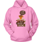 "Drink Good Coffee" Hoodie - Gifts For Reading Addicts