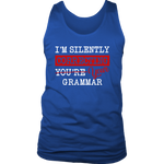 "I'm Silently Correcting Your Grammar" Men's Tank Top - Gifts For Reading Addicts