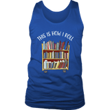 "This is how i roll" Men's Tank Top - Gifts For Reading Addicts