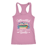 "Introverted But Willing To Discuss Books" Women's Tank Top - Gifts For Reading Addicts