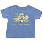 "I otter be reading" TODDLER TSHIRT - Gifts For Reading Addicts