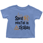 "Spent 9 Months In Azkaban"Toddler T-Shirt