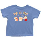 "Baby Got Books"Toddler T-Shirt - Gifts For Reading Addicts