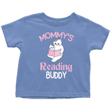 "Mommy's Reading Buddy"Toddler T-Shirt