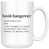 "Book hangover"15oz white mug - Gifts For Reading Addicts