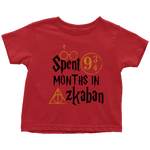 "Spent 9 Months In Azkaban"Toddler T-Shirt