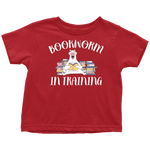 "Bookworm In Training"Toddler T-Shirt - Gifts For Reading Addicts