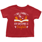 "All I Want For Christmas"Toddler T-Shirt - Gifts For Reading Addicts