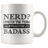 "Nerd?"11oz White Mug - Gifts For Reading Addicts